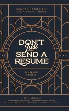 Don't Just Send a Resume - Vrbicek, Benjamin