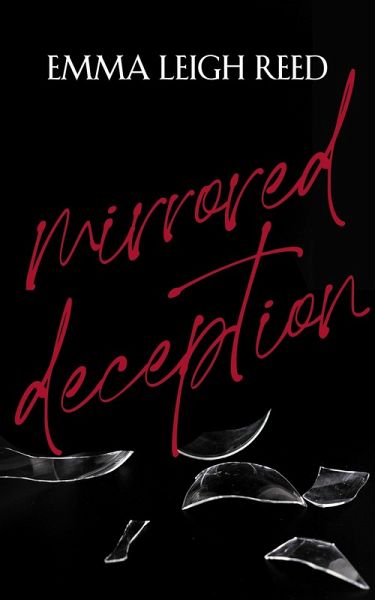 Mirrored Deception (eBook, ePUB) Mirrored Deception (eBook, ePUB)