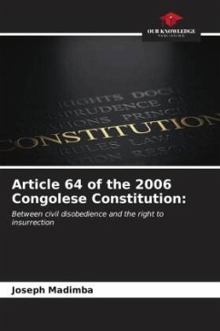Article 64 of the 2006 Congolese Constitution: - Madimba, Joseph