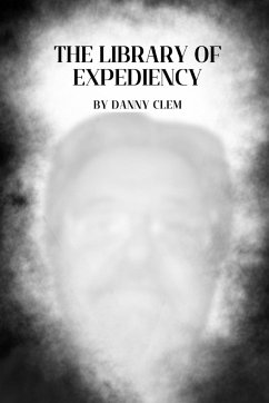 The Library of Expediency - Clem, Danny
