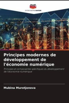 Principes modernes de développement de l'économie numérique - Murotjonova, Mubina