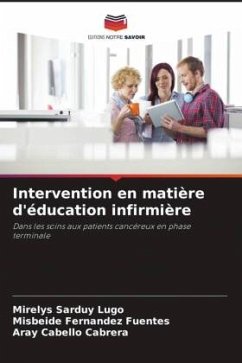 Intervention en matière d'éducation infirmière - Sarduy Lugo, Mirelys;Fernández Fuentes, Misbeide;Cabello Cabrera, Aray