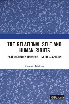 The Relational Self and Human Rights - Hansbury, Tatiana