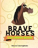 Brave Horses Coloring Book