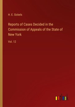 Reports of Cases Decided in the Commission of Appeals of the State of New York