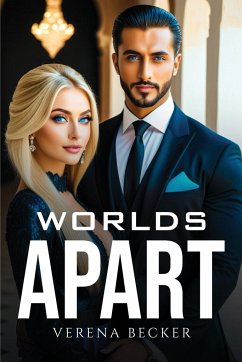 Worlds apart - Becker, Verena
