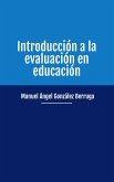 Introducción a la evaluación en educación (eBook, ePUB)
