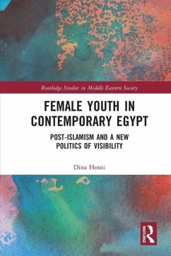 Female Youth in Contemporary Egypt - Hosni, Dina