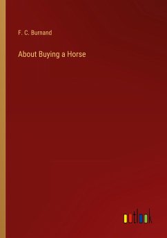 About Buying a Horse - Burnand, F. C.