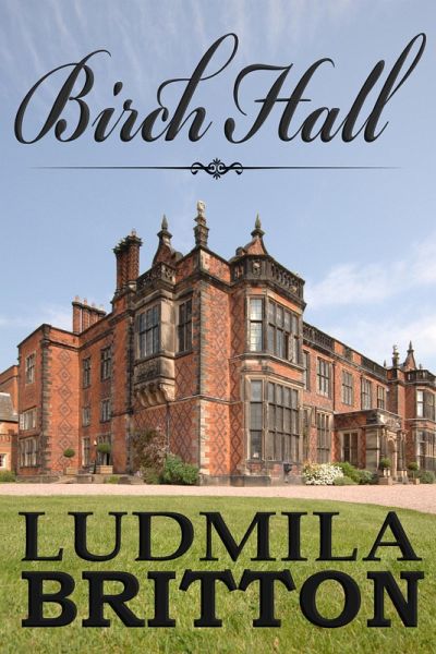 Birch Hall (eBook, ePUB) Birch Hall (eBook, ePUB)