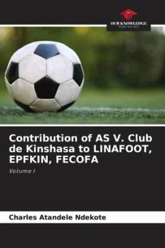 Contribution of AS V. Club de Kinshasa to LINAFOOT, EPFKIN, FECOFA - Atandele Ndekote, Charles