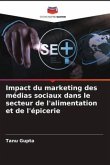 Impact du marketing des médias sociaux dans le secteur de l'alimentation et de l'épicerie