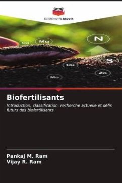 Biofertilisants - Ram, Pankaj M.;Ram, Vijay R.