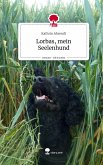 Lorbas, mein Seelenhund. Life is a Story - story.one