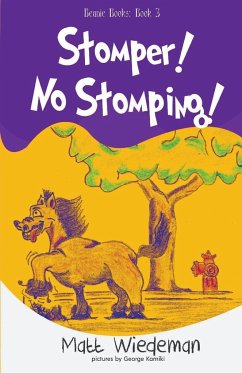 Stomper! No Stomping! - Wiedeman, Matt