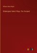 Shakespear Select Plays, The Tempest - Bild 1