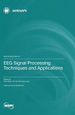 EEG Signal Processing Techniques and Applications