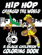 Hip Hop Changed The World - A Black... - Bild 1