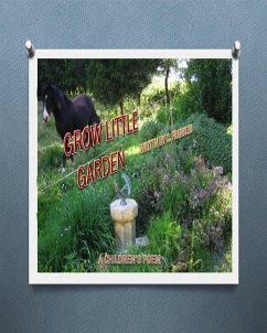Cover Grow Little Garden A Children's Poem (eBook, ePUB)