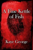 A Fine Kettle of Fish (eBook, ePUB)