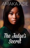 The Judge's Secret (Abuja Friends, #3) (eBook, ePUB)