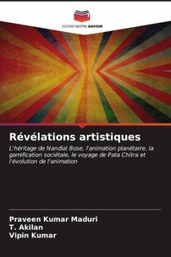 Révélations artistiques - Maduri, Praveen Kumar;Akilan, T.;Kumar, Vipin