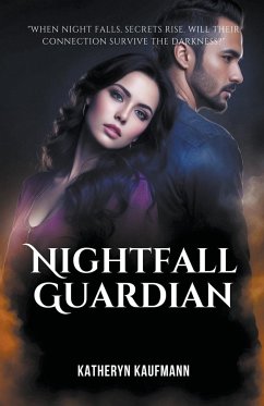 Nightfall Guardian - Kaufmann, Katheryn