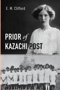 Prior of Kazachi Post - Clifford, E. M.