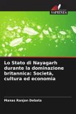 Lo Stato di Nayagarh durante la dominazione britannica: Società, cultura ed economia