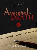 Avenged to Death: A Jamie Brodie Mystery (The Jamie Brodie Mysteries, #10) (eBook, ePUB)