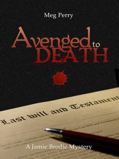 Avenged to Death: A Jamie Brodie Mystery (The Jamie Brodie Mysteries, #10) (eBook, ePUB) - Perry, Meg