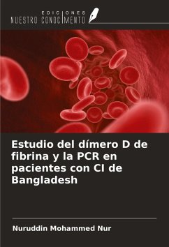Cover Estudio del dímero D de fibrina y la PCR en pacientes con CI de Bangladesh