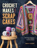 Crochet Makes from Scrap Cakes