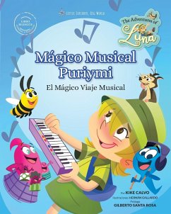 Mágico Musical Puriymi ¿ The Adventures of Luna - Calvo, Kike