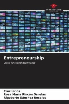 Entrepreneurship - Lirios, Cruz;Rincón Ornelas, Rosa María;Sánchez Rosales, Rigoberto