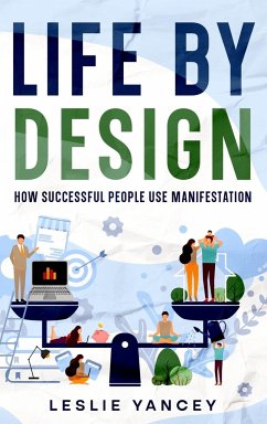 Life by Design - Yancey, Leslie