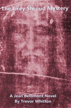 Cover The Lirey Shroud Mystery (Jean Bellimont, #4) (eBook, ePUB)