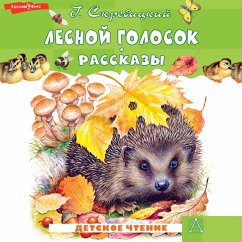 Lesnoy golosok. Rasskazy (MP3-Download) - Skrebitsky, Georgy
