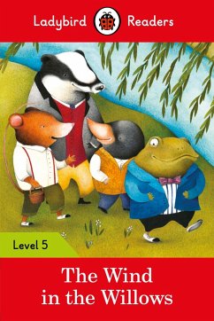 Ladybird Readers Level 5 - The Wind in the Willows (ELT Graded Reader) (eBook, ePUB) - Ladybird