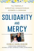Solidarity and Mercy (eBook, ePUB) Solidarity and Mercy (eBook, ePUB)