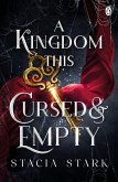 A Kingdom This Cursed and Empty (eBook, ePUB)