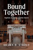 Bound Together (eBook, ePUB) Bound Together (eBook, ePUB)