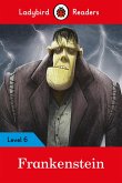 Ladybird Readers Level 6 - Frankenstein (ELT Graded Reader) (eBook, ePUB)