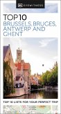 DK Eyewitness Top 10 Brussels, Bruges, Antwerp and Ghent (eBook, ePUB)