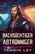 Rachsüchtiger Abtrünniger: Ein... - Bild 1