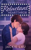 The Reluctant Heartthrob (Chu's Restaurant, #2) (eBook, ePUB)