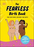 The Fearless Birth Book (The Naked Doula) (eBook, ePUB)