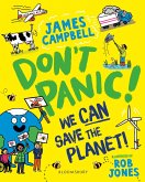 Don't Panic! We CAN Save The Planet (eBook, ePUB)