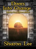 Doors Into Change (Archers Beach, #7) (eBook, ePUB) Doors Into Change (Archers Beach, #7) (eBook, ePUB)