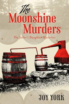 The Moonshine Murders (eBook, ePUB) - York, Joy